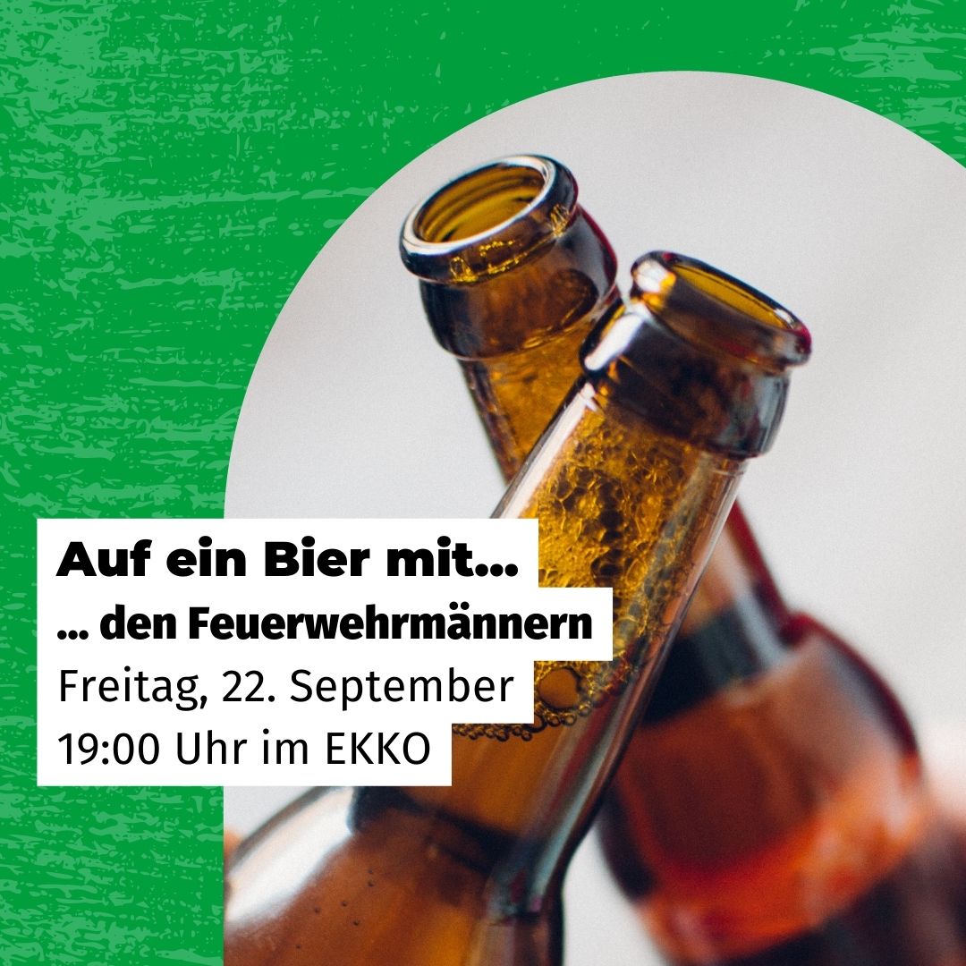 Auf ein Bier mit den Feuerwehrmännern