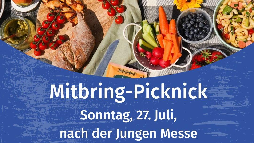 Mitbring-Picknick am Sonntag, 27. Juli