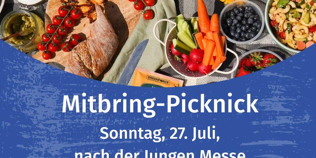 Mitbring-Picknick am Sonntag, 27. Juli