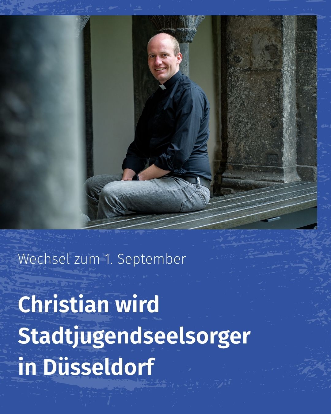 Stellenwechsel Stadtjugendseelsorger Christian Jasper (c) Foto: Ingrid Blessing Stellenwechsel Stadtjugendseelsorger Christian Jasper
