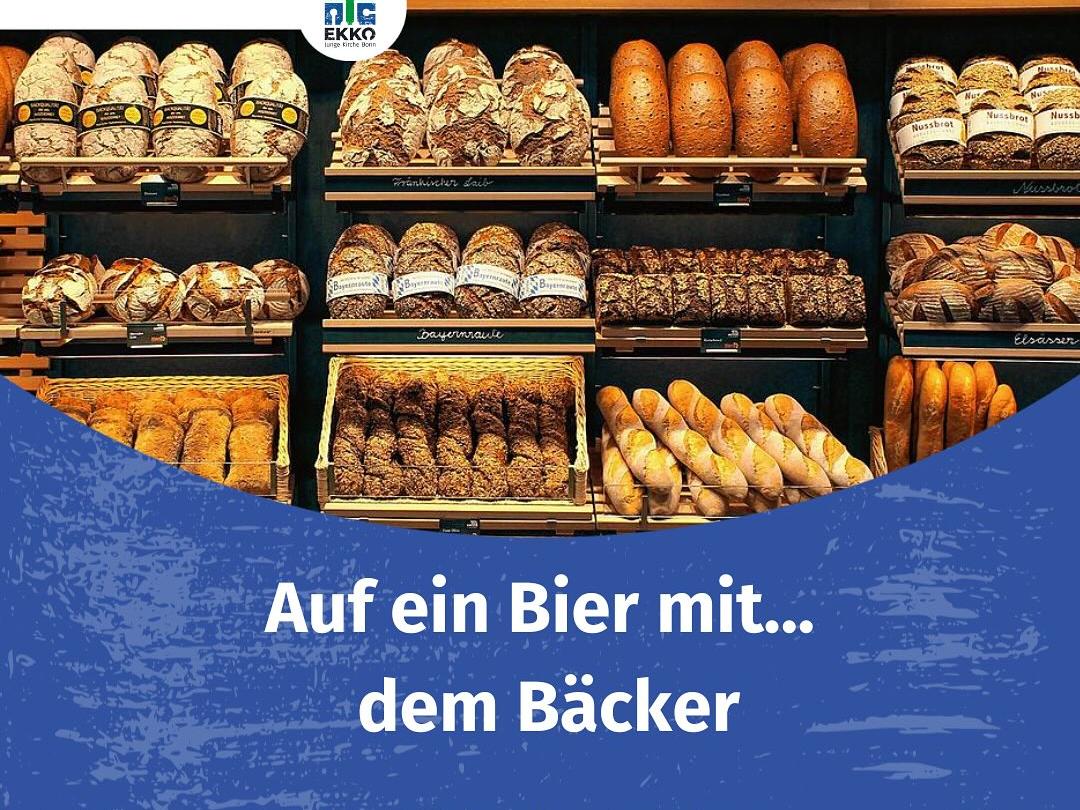 Auf ein Bier mit... dem Bäcker