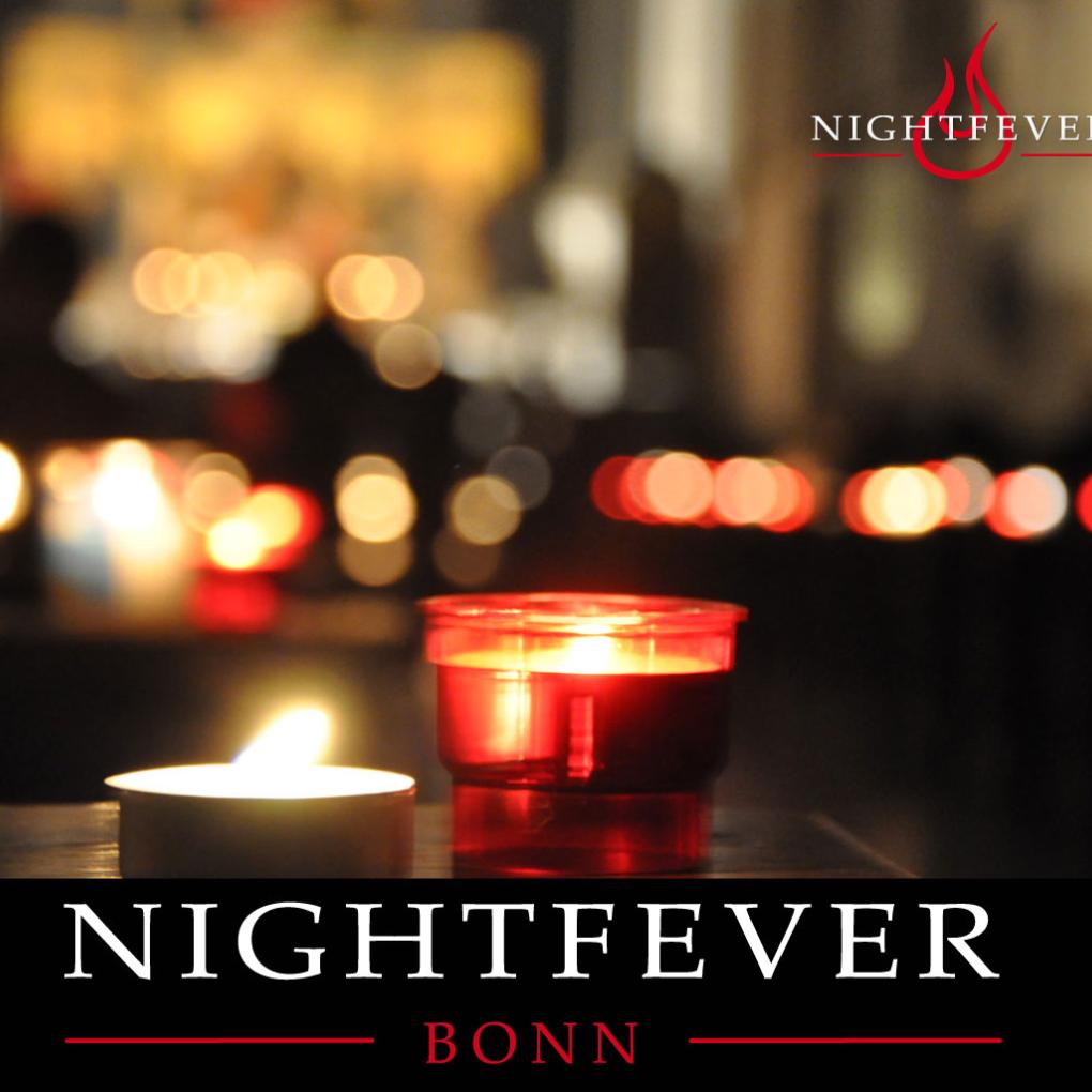 Nightfever Bonn